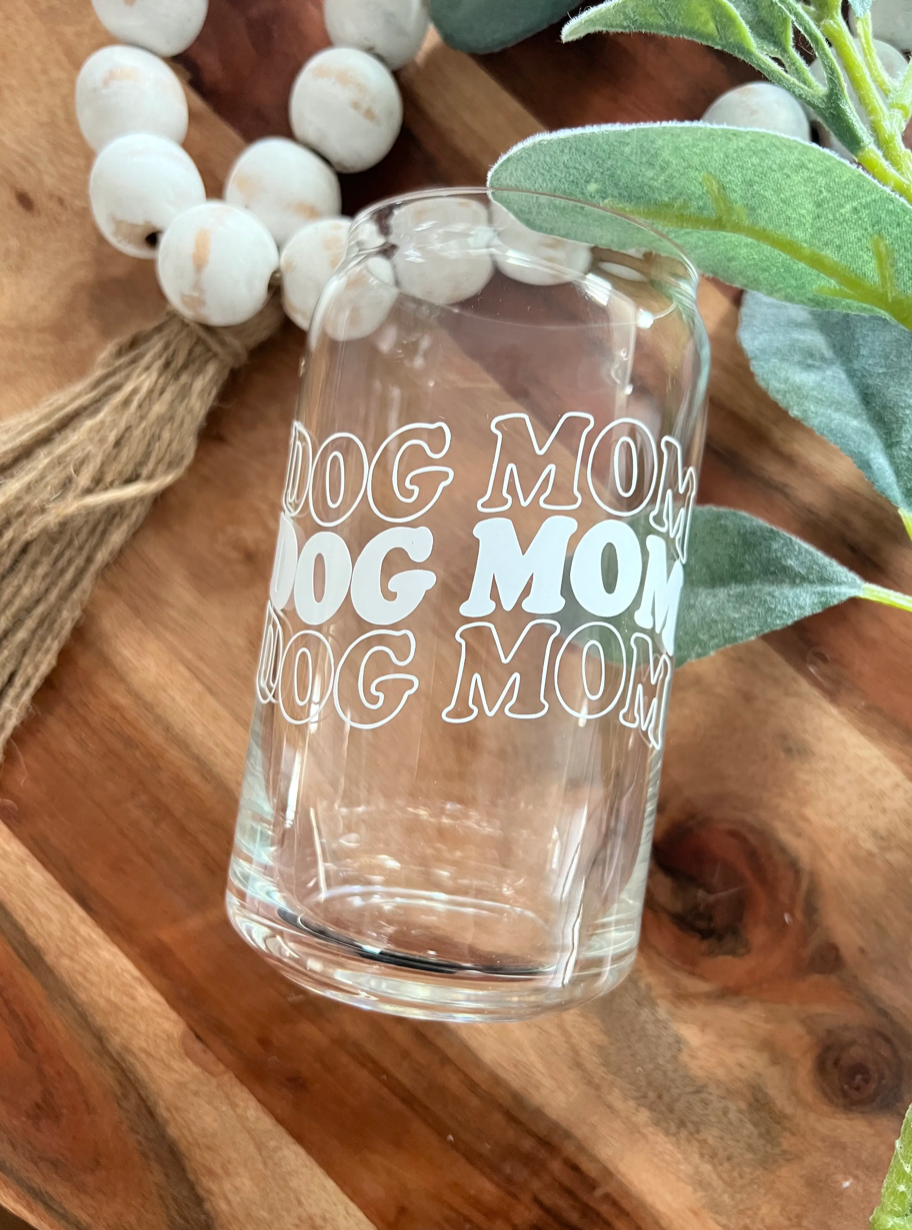 Dog Mom Can Glass Cup